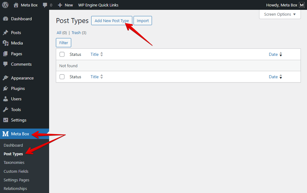 Go to Meta Box, Post Types to create a new custom post type.